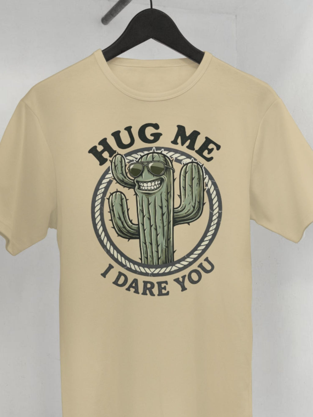 Hug Me I Dare You Unisex Tshirt