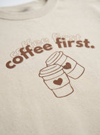 Coffee First Sweatshirt